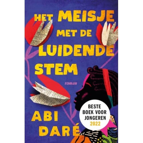 Het Meisje Met De Luidende Stem - Abi Daré