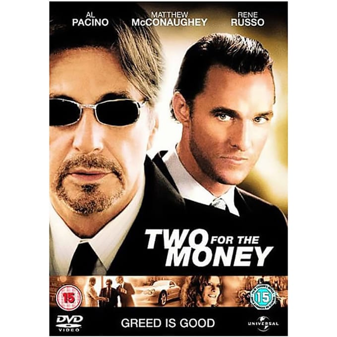 Two For The Money
