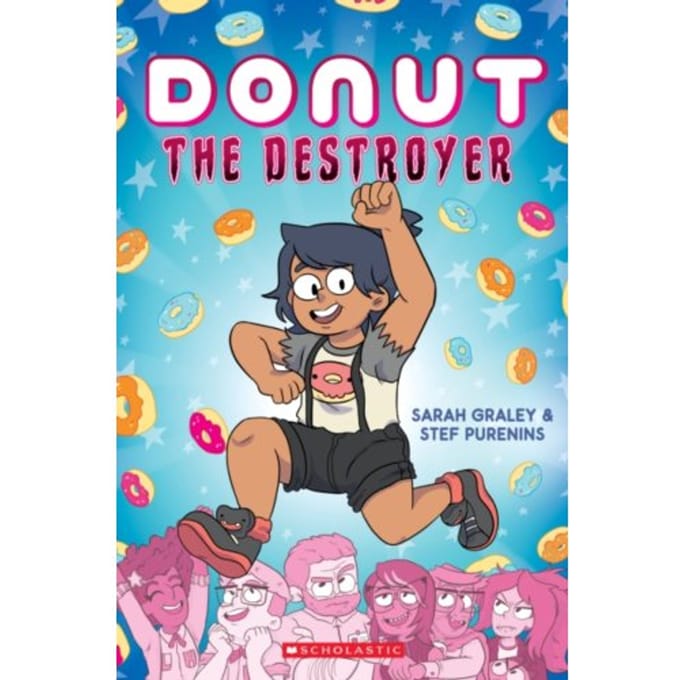 Donut The Destroyer - Sarah Graley