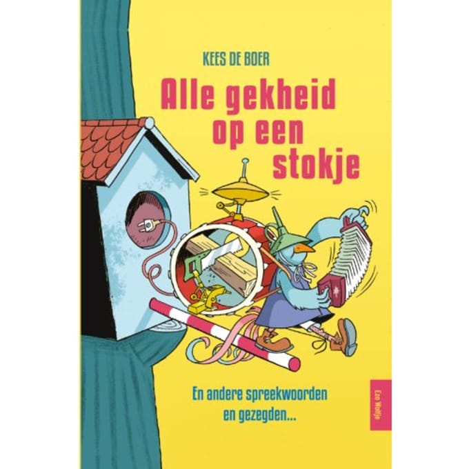 Alle Gekheid Op Een Stokje