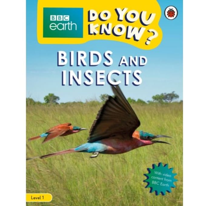 Do You Know? Level 1 - Bbc Earth Birds And Insects - Do You Know? - Ladybird
