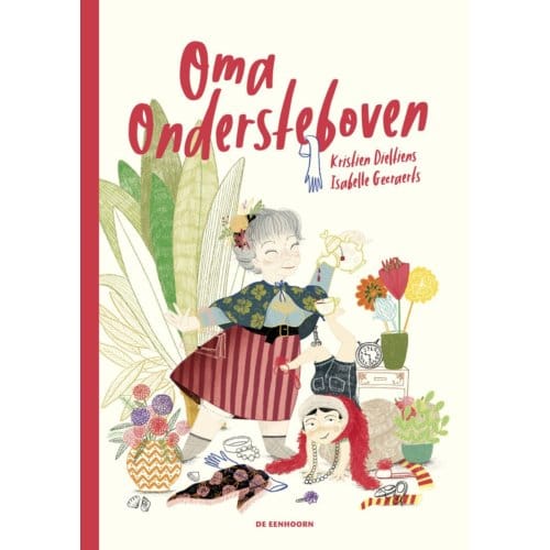 Oma Ondersteboven - Kristien Dieltiens