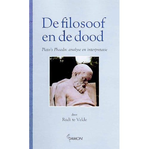 De Filosoof En De Dood - R. te Velde