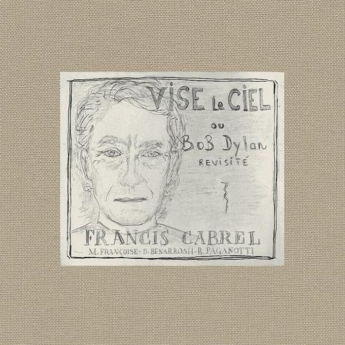 Vise Le Ciel - Francis Cabrel