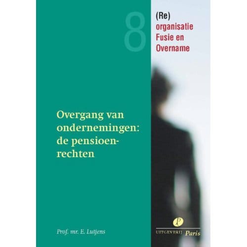 Overnames En Pensioen - E. Lutjens