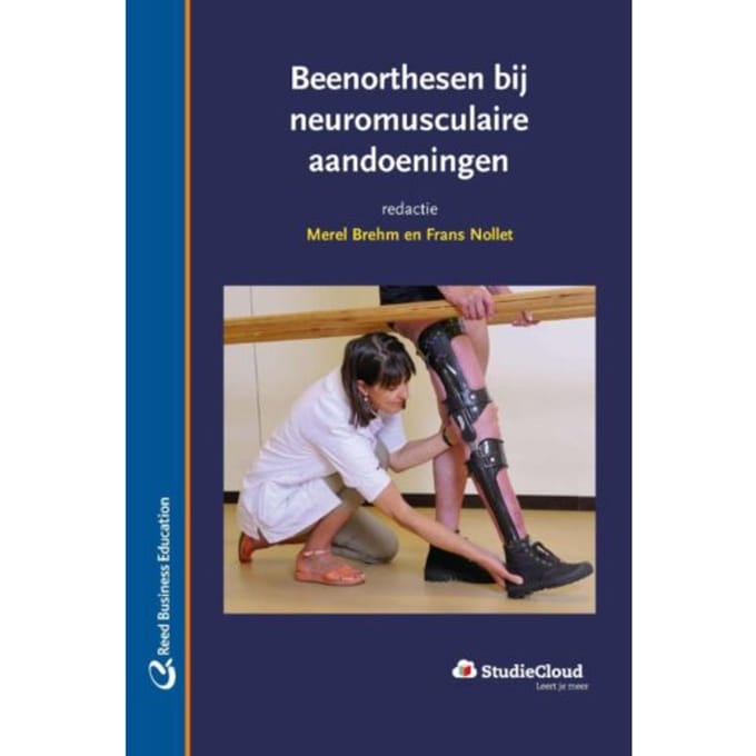 Beenorthesen Bij Neuromusculaire Aandoeningen - M. Brehm