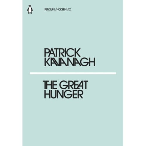 The Great Hunger - Penguin Modern - Patrick Kavanagh