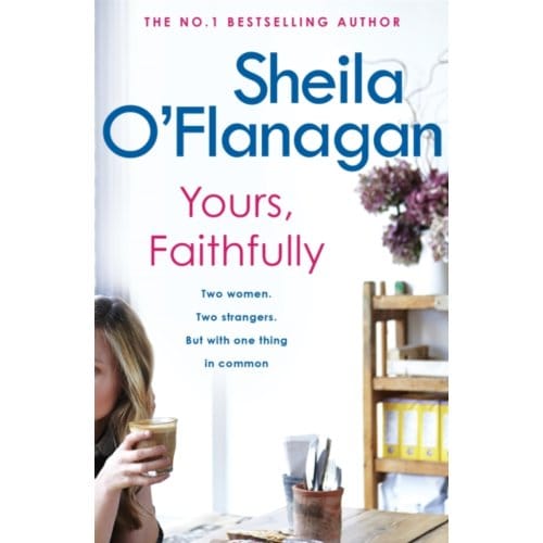 Yours, Faithfully - Sheila O'Flanagan