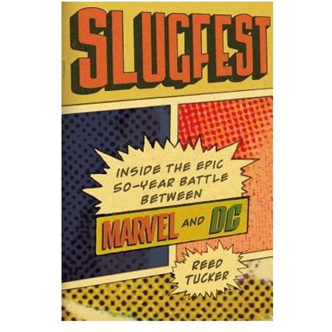 Slugfest - Reed Tucker