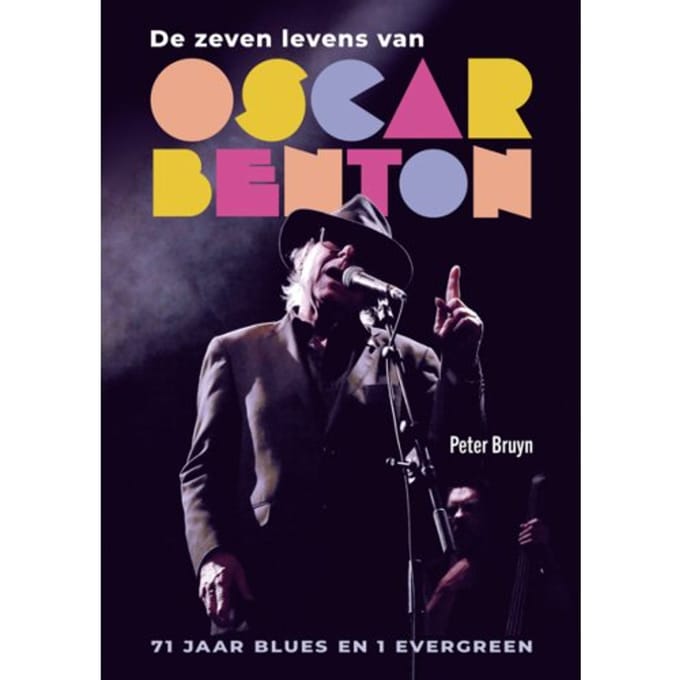De Zeven Levens Van Oscar Benton - Peter Bruyn