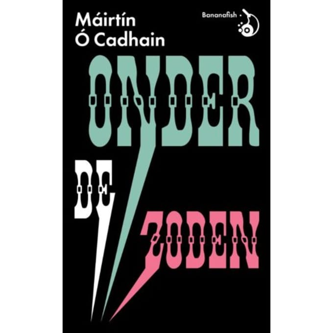 Onder De Zoden - Máirtín Ó Cadhain