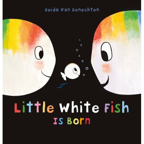 Little White Fish Is Born - Guido Van Genechten