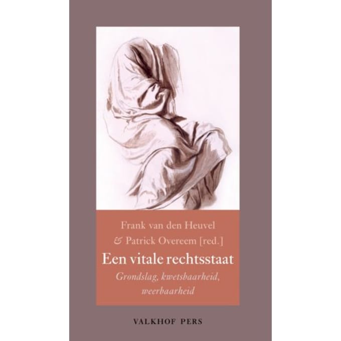 Een Vitale Rechtsstaat - Annalen Van Het Thijmgenootschap