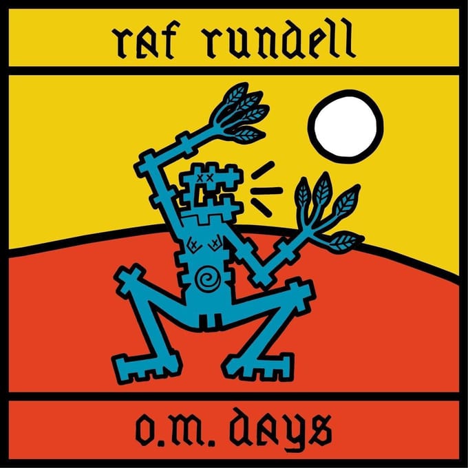 Raf Rundell - O.M. Days (CD)