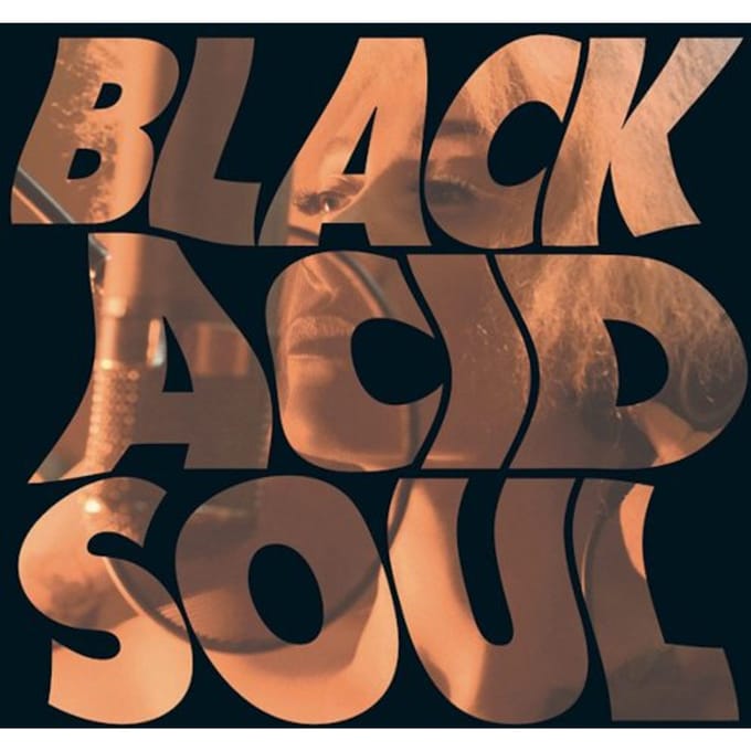 Black Acid Soul - Lady Blackbird