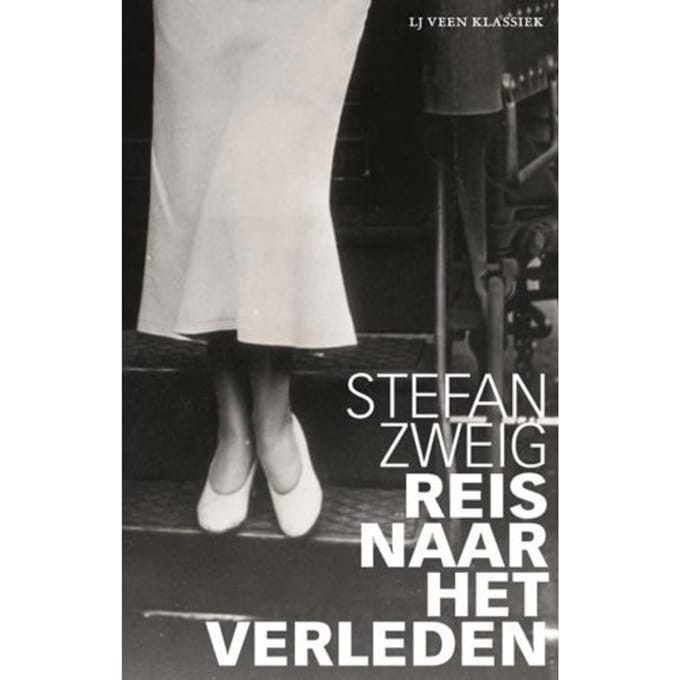 Reis Naar Het Verleden - Lj Veen Klassiek - Stefan Zweig
