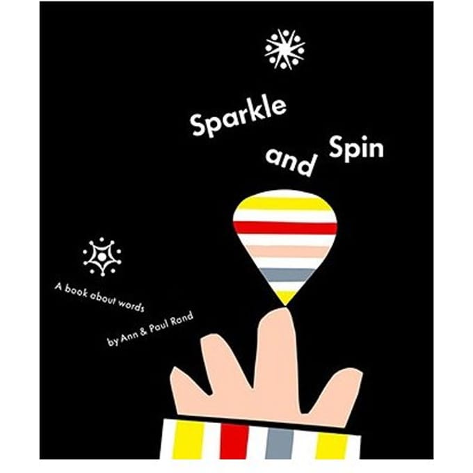 Sparkle And Spin: Book About Word - Ann Rand