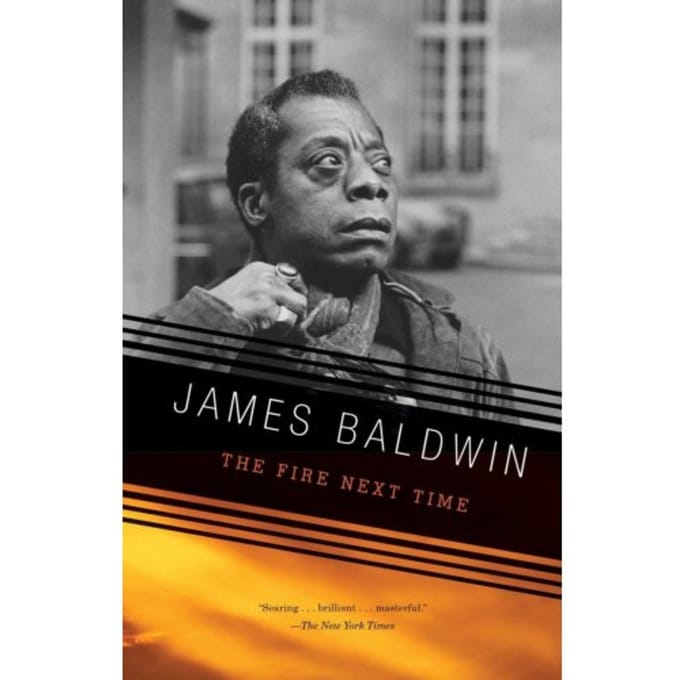 Fire Next Time - Vintage International - James Baldwin