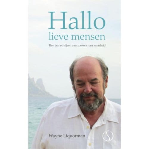 Hallo Lieve Mensen - Wayne Liquorman
