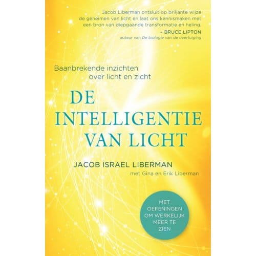 De Intelligentie Van Licht - Jacob Israel Liberman