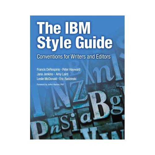 Ibm Style Guide, The - DeRespinis, Francis