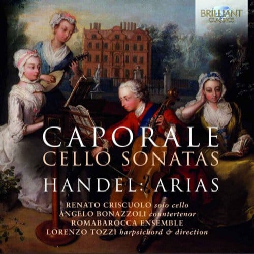 Romabarocca Ensemble, Lorenzo Tozzi - Caporale: Cello Sonatas | Händel: Arias (CD)