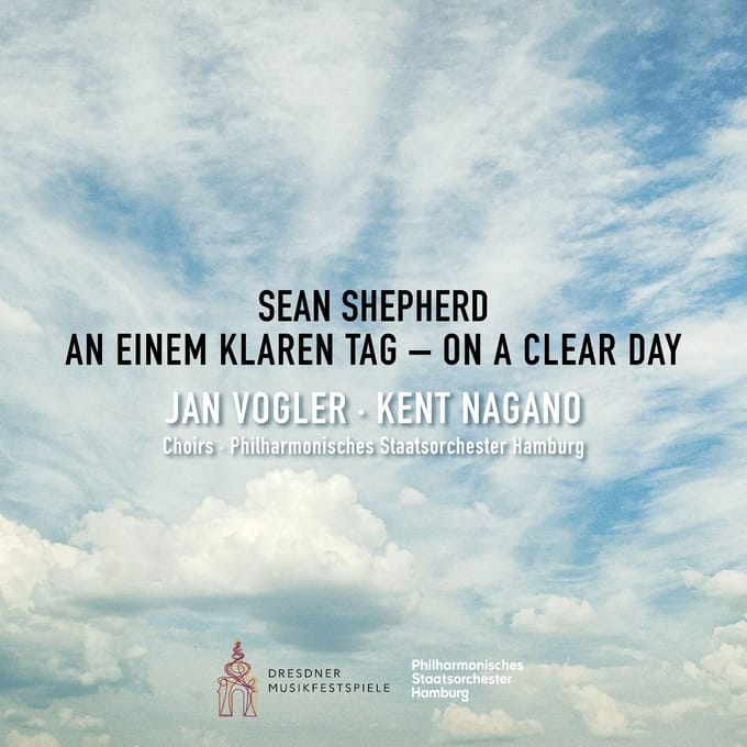 Sean Shepherd: On A Clear Day - An Einem Klaren Tag - Staatsorchester Hamburg