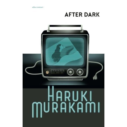 After Dark - Haruki Murakami