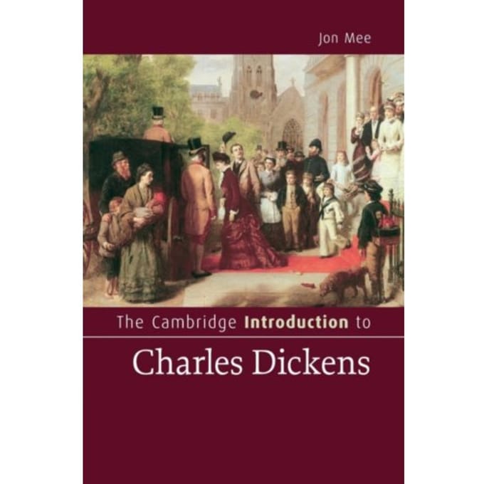 The Cambridge Introduction To Charles Dickens - Cambridge Introductions To Literature - Jon (Professor Mee