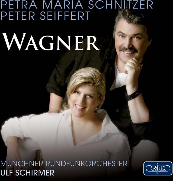 Petra Maria Schnitzer, Peter Seiffert, Münchner Rundfunkorchester, Ulf Schirmer - Wagner Arias (CD)