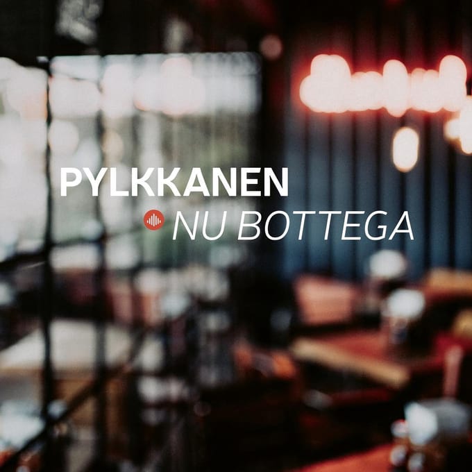 Nu Bottega - Pylkkanen