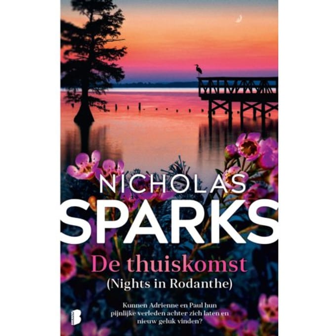 De Thuiskomst - Nicholas Sparks