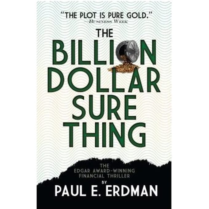 The Billion Dollar Sure Thing - Paul Erdman