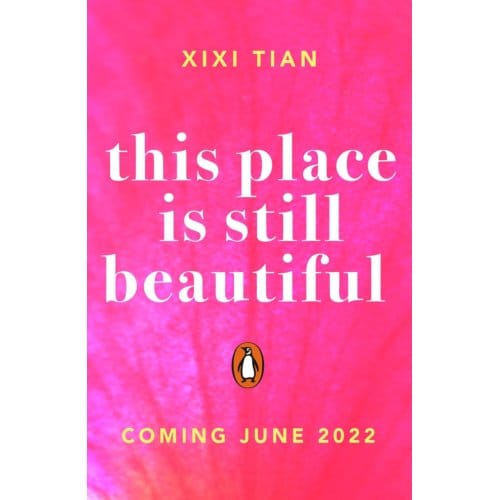 This Place Is Still Beautiful - XiXi Tian
