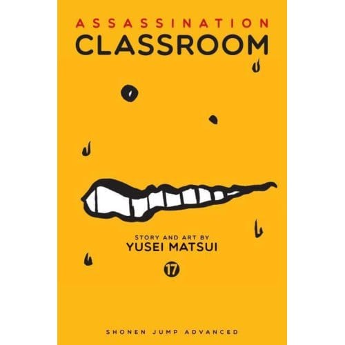 Assassination Classroom, Vol. 17 - Assassination Classroom - Yusei Matsui