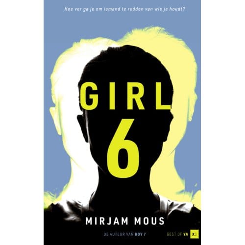 Girl 6 - Best Of Ya ! Xs - Mirjam Mous
