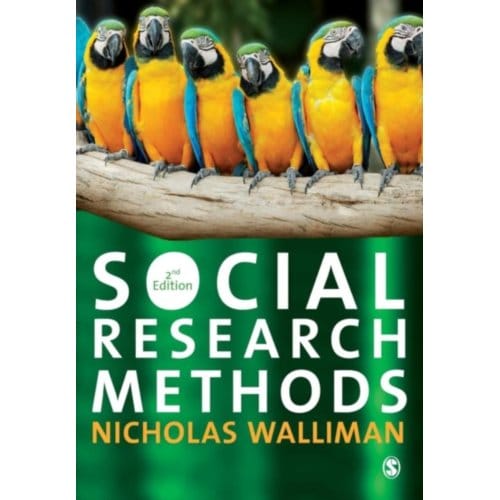 Social Research Methods - Walliman, Nicholas Stephen Rober