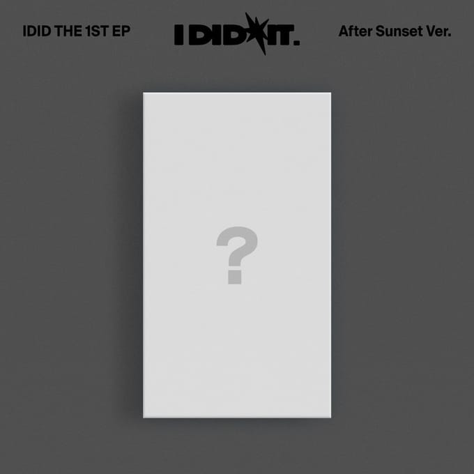 The 1st Ep [I Did It.] 'After Sunset' Ver.