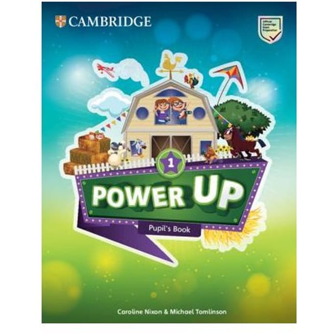 Power Up Level 1 Pupil's Book - Cambridge Primary Exams - Caroline Nixon