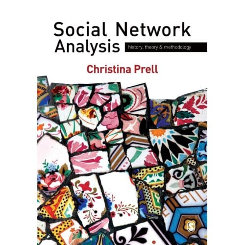 Social Network Analysis - Prell, Christina