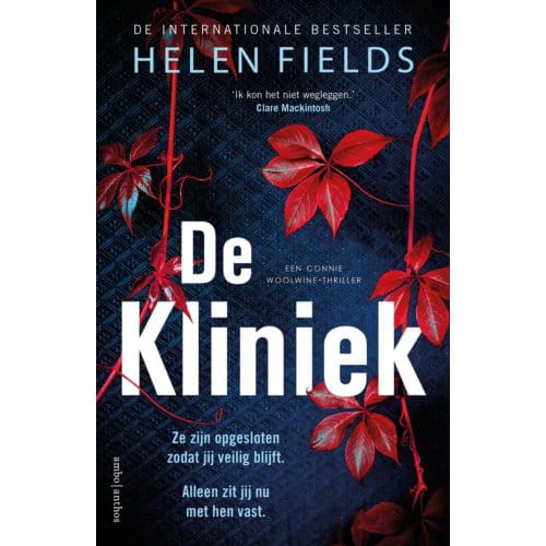 De Kliniek - Connie Woolwine - Helen Fields