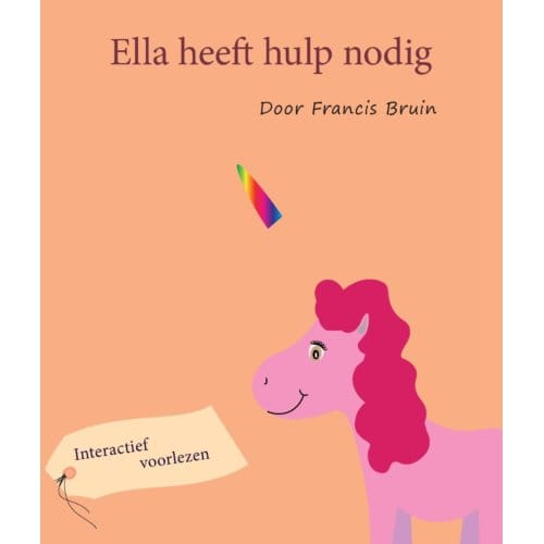 Ella Heeft Hulp Nodig - Francis Bruin