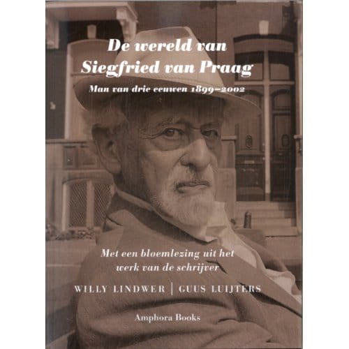 De Wereld Van Siegfried Van Praag