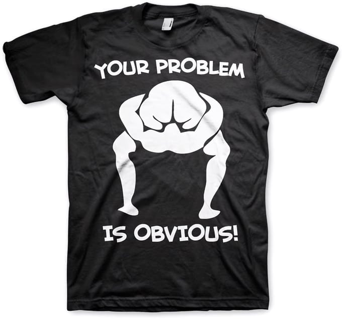 Hybris T-shirt ‘Your Problem Is Obvious’ SH-1-15704-H43-14