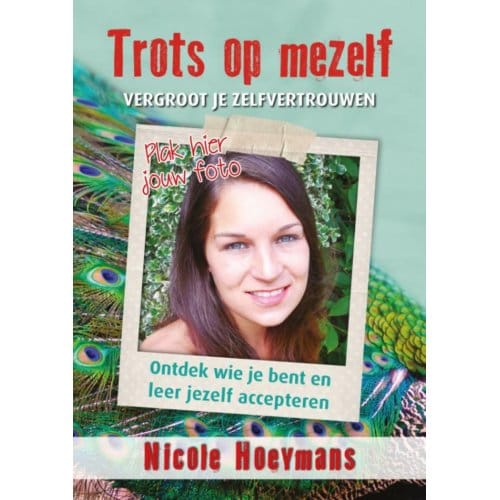 Trots Op Mezelf - Nicole Hoeymans