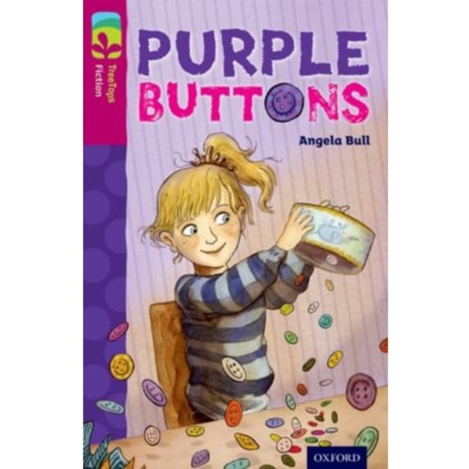 Oxford Reading Tree Treetops Fiction: Level 10 More Pack A: Purple Buttons - Oxford Reading Tree - Angela Bull