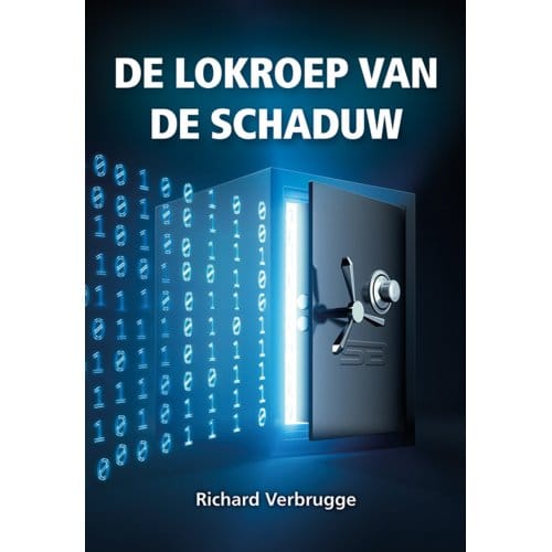 De Lokroep Van De Schaduw - Richard Verbrugge