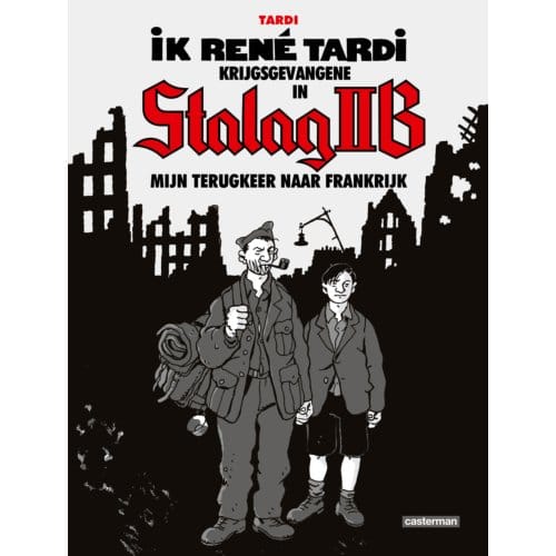 Mijn Terugkeer Naar Frankrijk - Auteursstrips - Tardi - Jacques Tardi