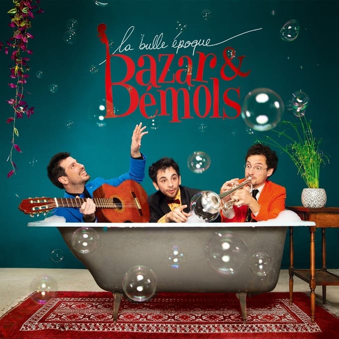Bazar & Bémols - La Bulle Époque (CD)
