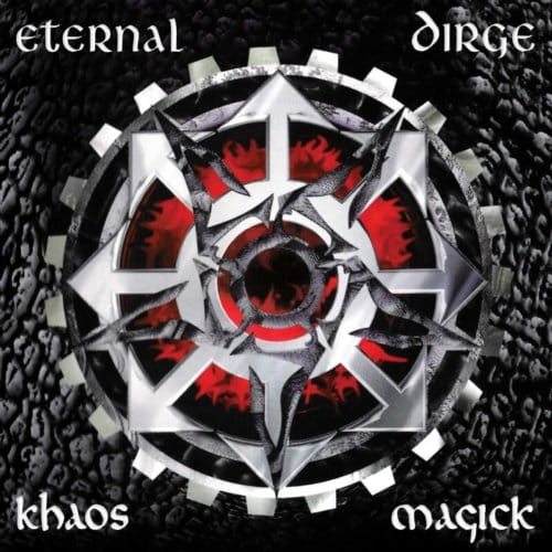 Khaos Magick - Eternal Dirge